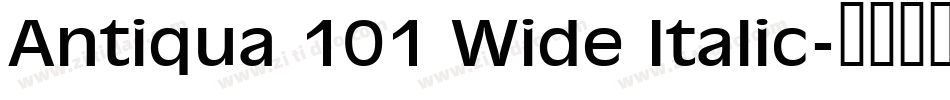 Antiqua 101 Wide Italic字体转换